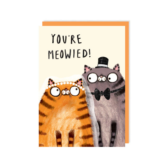 You're Meowied