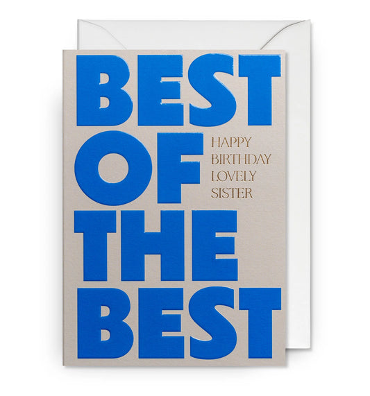 Best of the Best Happy Birthday Sister