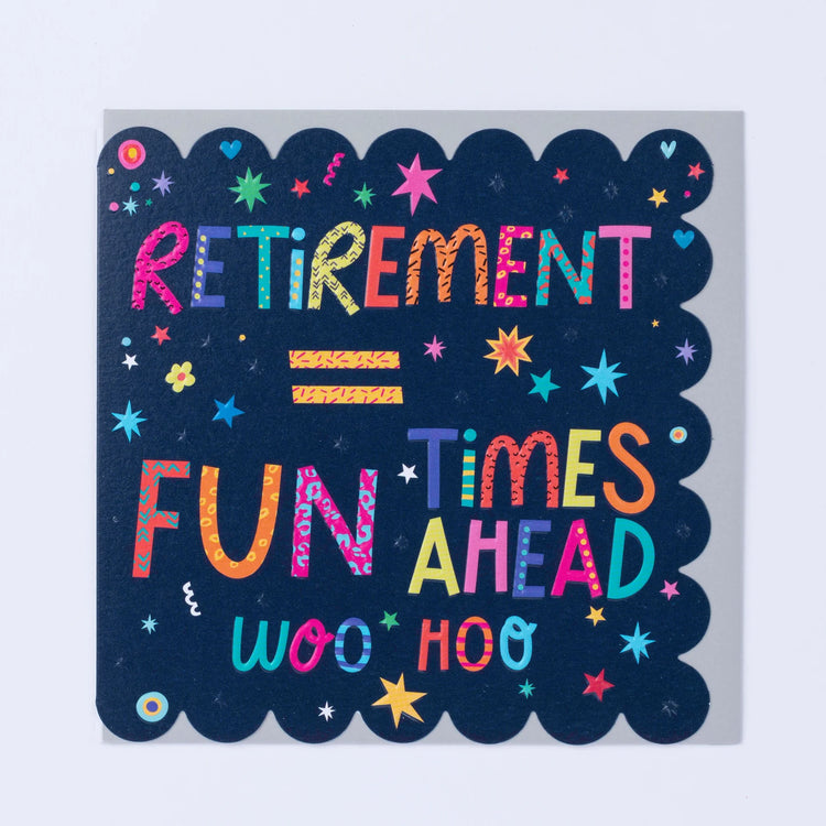 Retirement Fun Times Ahead