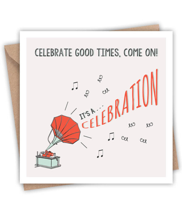 Celebrate Good Times