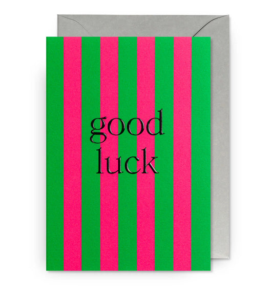 Good Luck