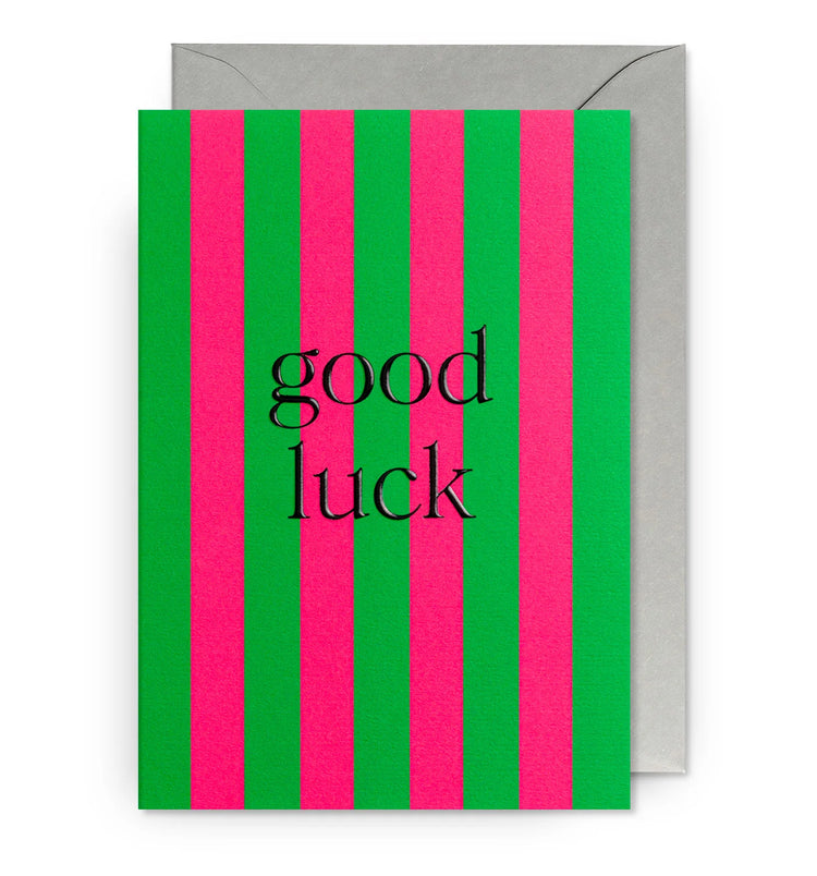 Good Luck