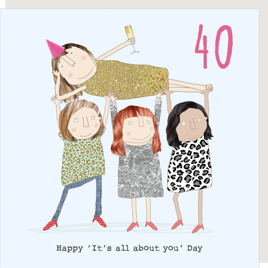 40 It's All About You