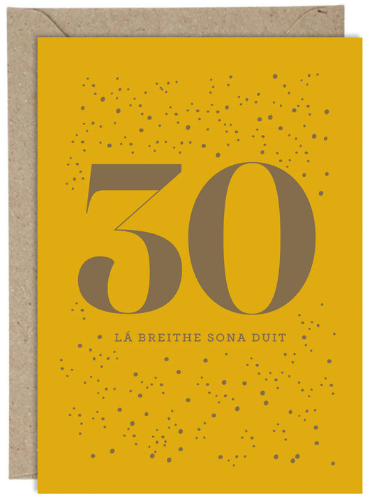La Breithe Sona Duit 30