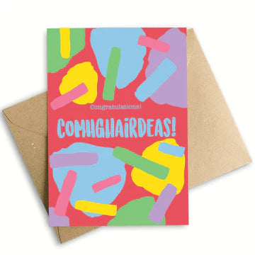 Comhghairdeachas - Congratulations Card