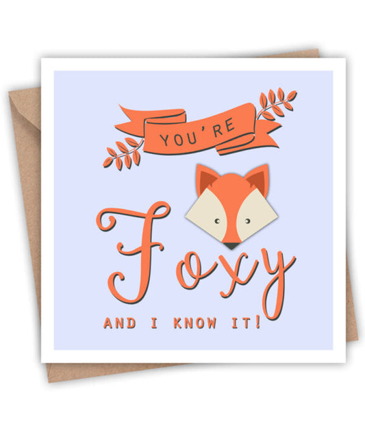 You're Foxy