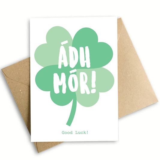 Ádh mór -Good Luck 4 Leaf Clover card