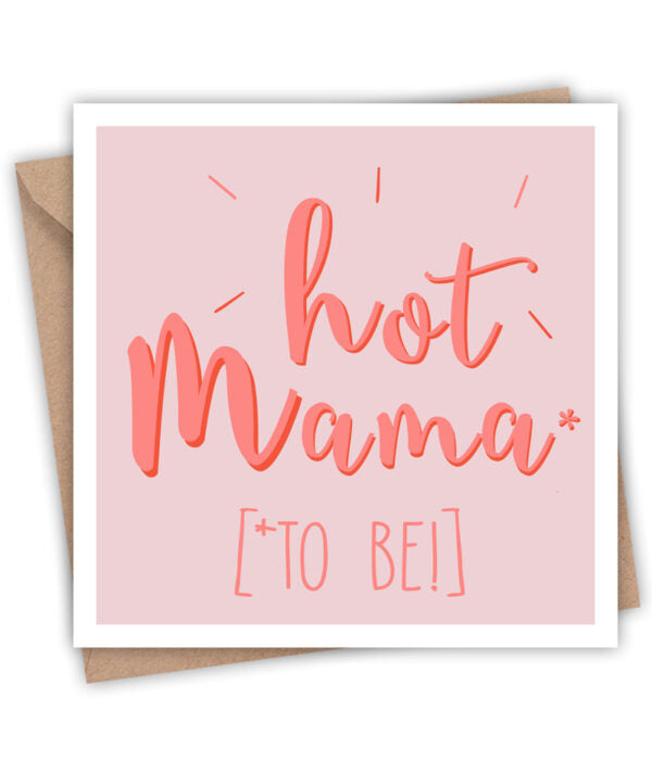 Hot Mama To Be