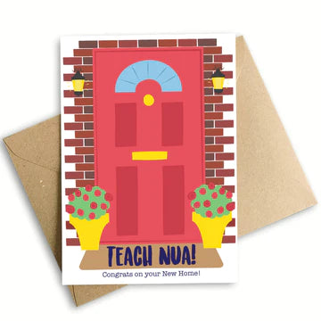 Teach  Nua -New Home Card